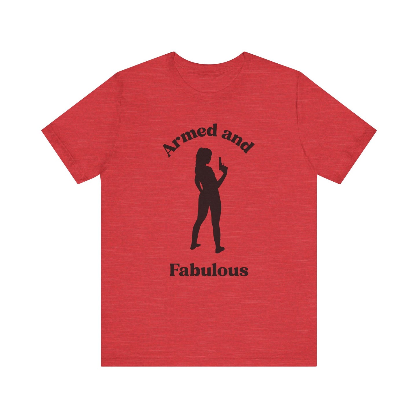 Armed and Fabulous T-Shirt – Women’s 2A Silhouette Tee | Pro Gun Conservative Shirt