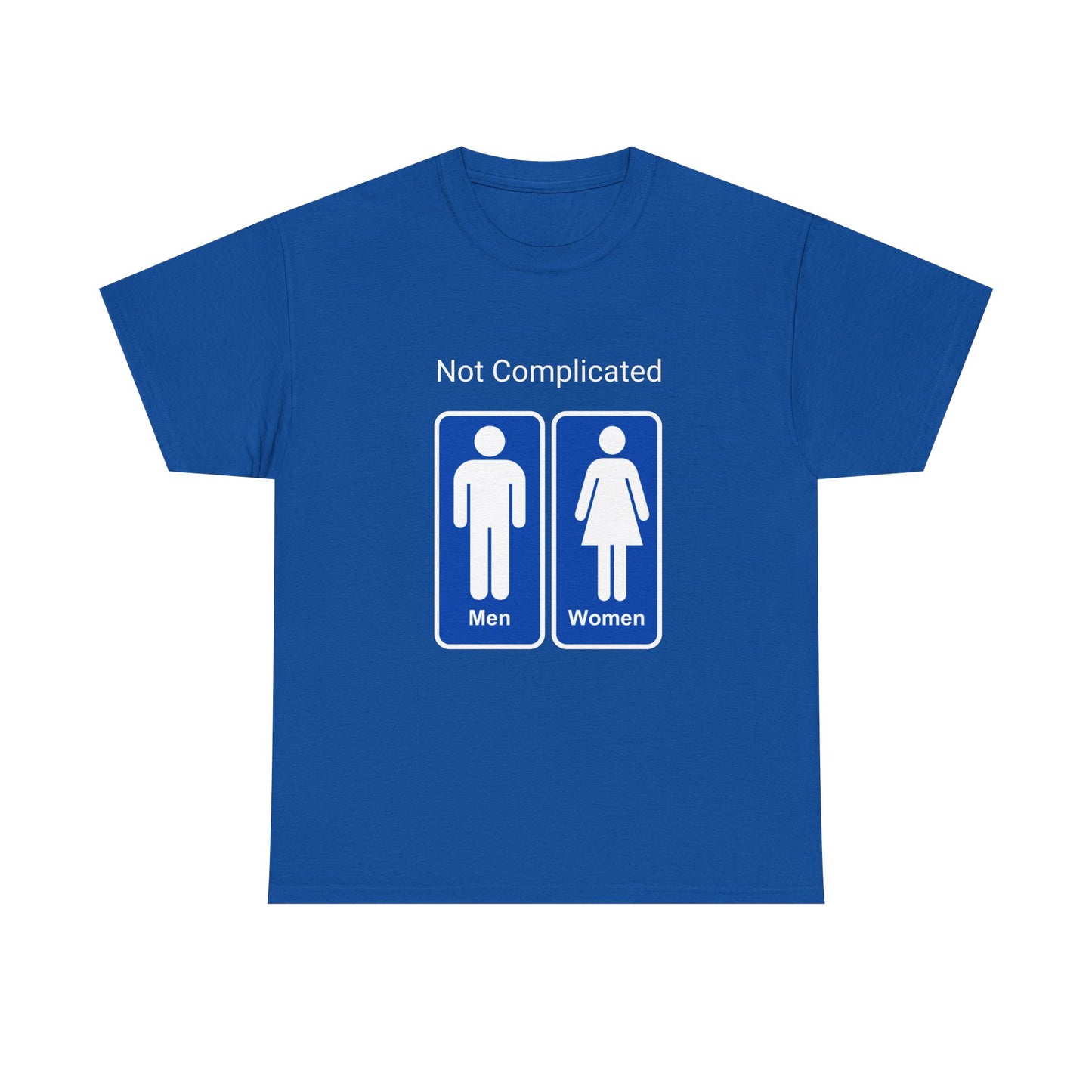 Not Complicated T-Shirt – Men Are Men, Women Are Women Conservative Tee