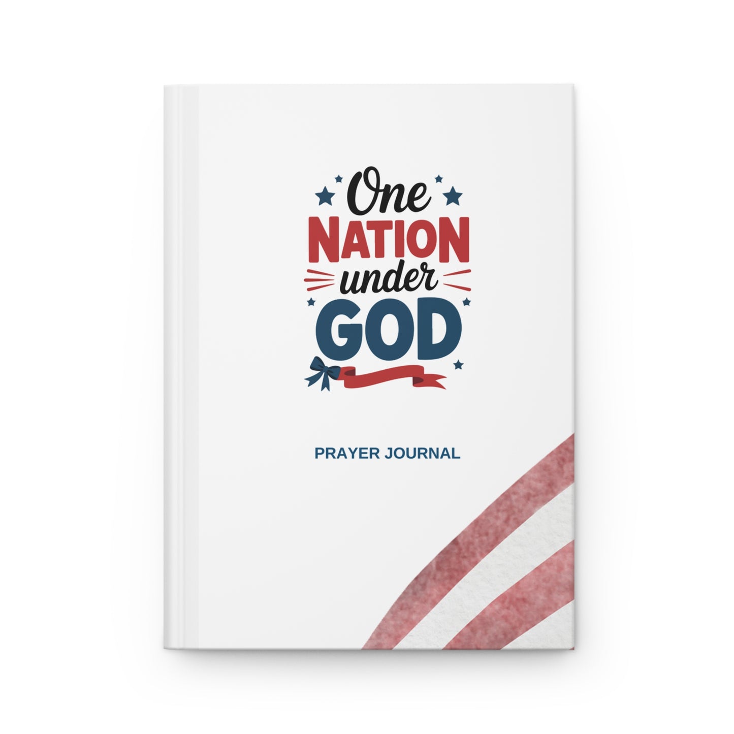 One Nation Under God Prayer Journal – Patriotic Christian Notebook | Faith & Freedom
