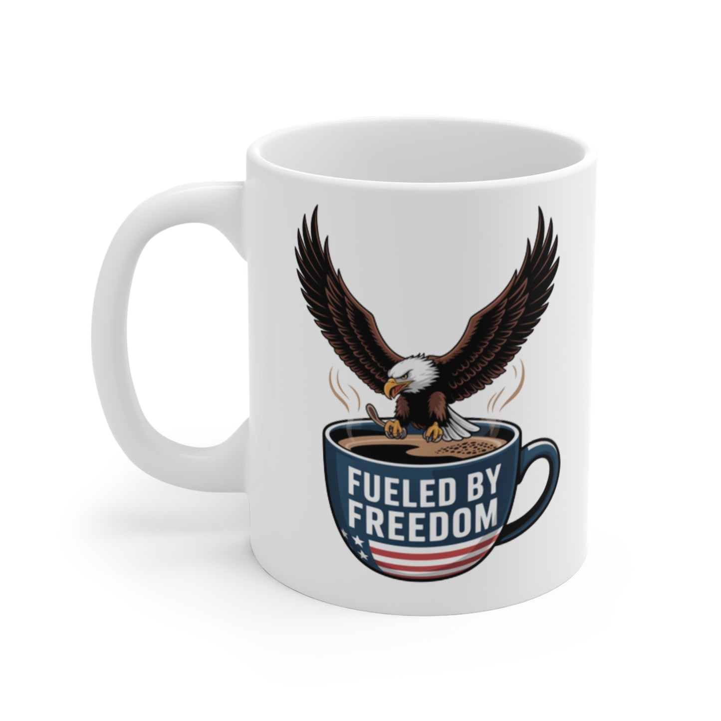 Fueled by Freedom Mug – Bald Eagle Landing Patriotic Coffee Cup