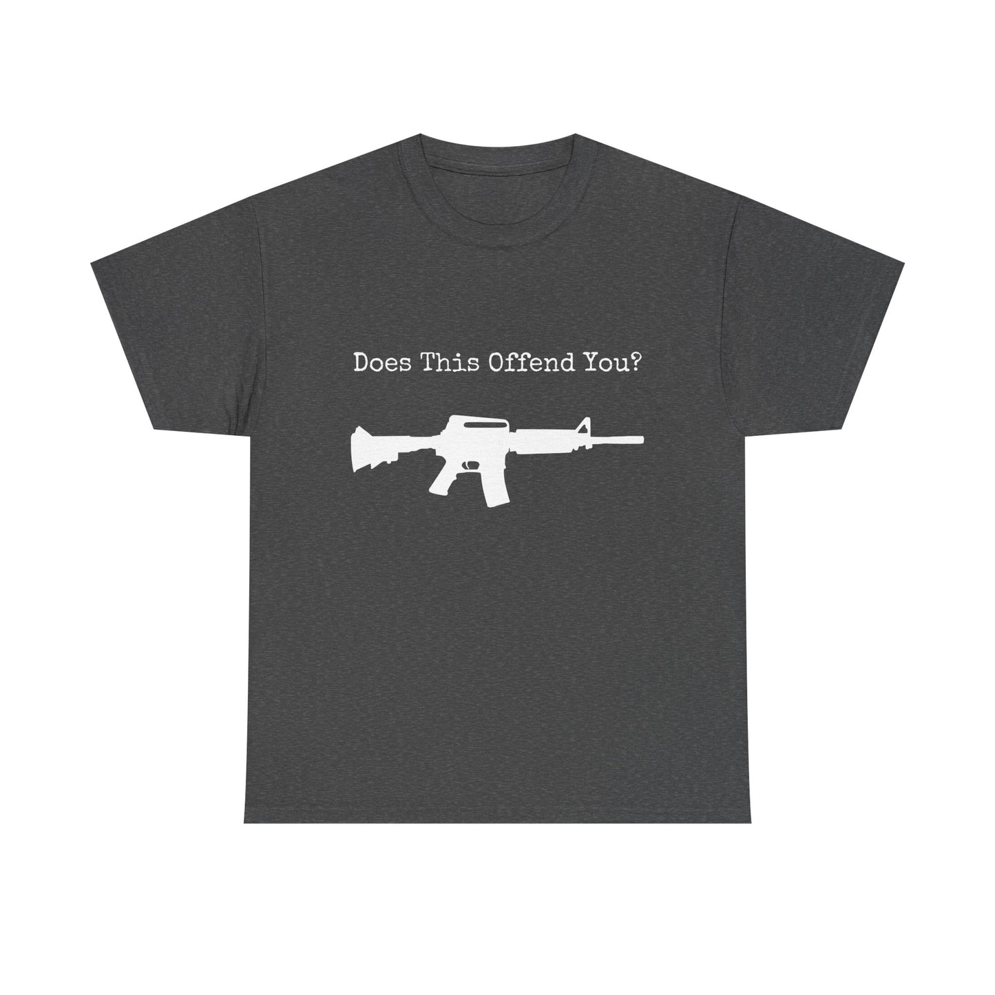 “Does This Offend You? AR-15 T-Shirt – Pro 2A Patriotic Conservative Tee