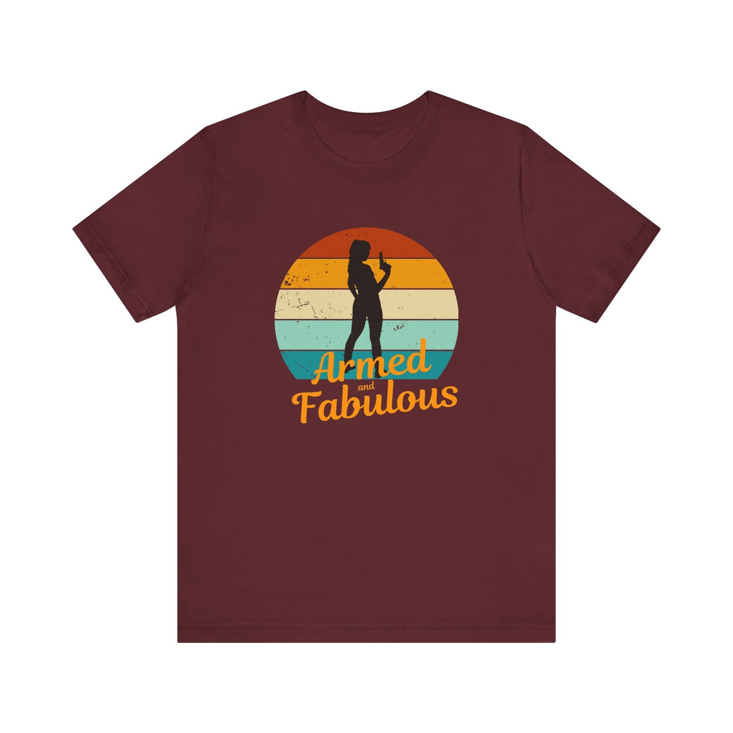 Armed and Fabulous Women’s T-Shirt – Pro Gun 2A Conservative Tee | Stylish Gun Rights Shirt