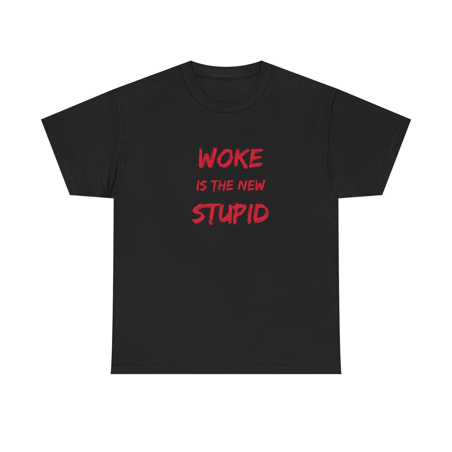 Woke Is The New Stupid T-Shirt | Funny Anti-Woke Conservative Humor Tee