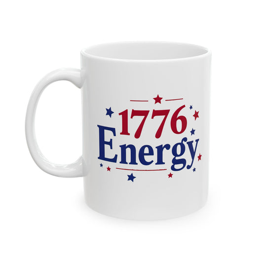 1776 Energy Mug – Patriotic Coffee Cup for Proud American Patriots