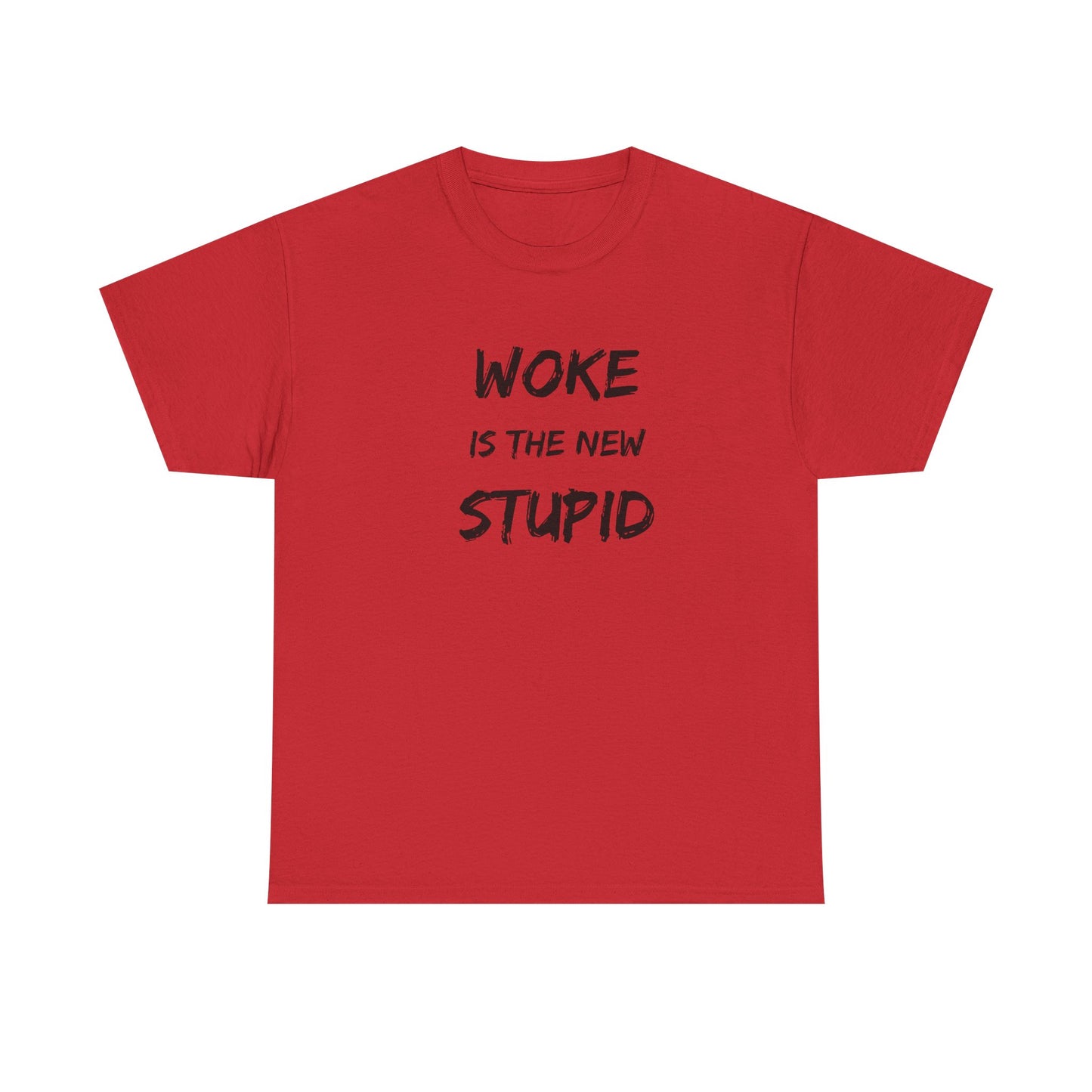 Woke Is The New Stupid T-Shirt | Funny Anti-Woke Conservative Humor Tee
