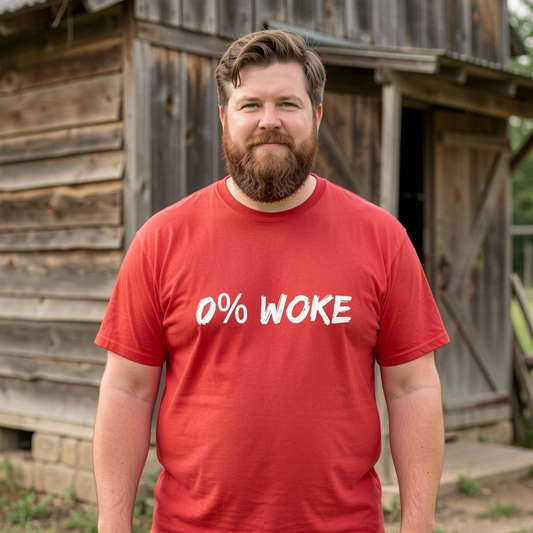 0% Woke T-Shirt – Funny Anti-Woke Conservative Statement Tee