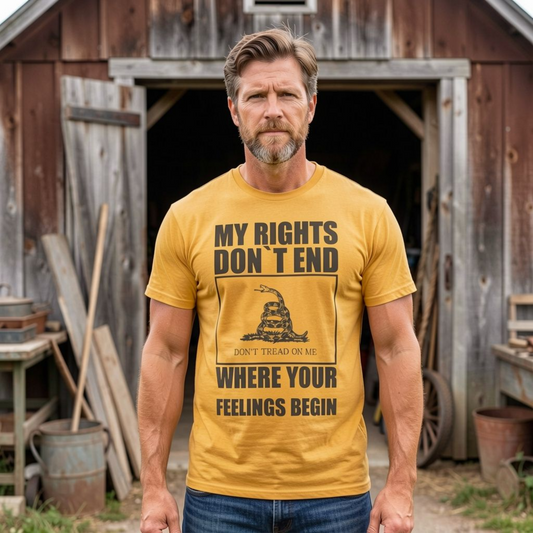 My Rights Don’t End Where Your Feelings Begin Patriotic Tee